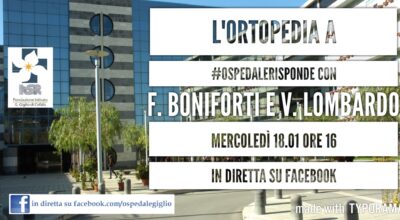 #ospedalerisponde: il 18 l’ortopedia con Boniforti