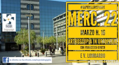 A #ospedalerisponde il 22 marzo l’intervento in Artroscopia