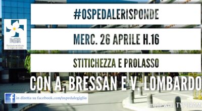 A #ospedalerisponde il 26 aprile parliamo di stipsi e prolasso pavimento pelvico
