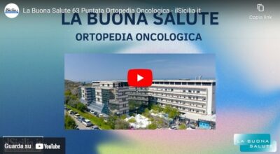L’oncologia ortopedica del Giglio raccontata da “la buona sanità”